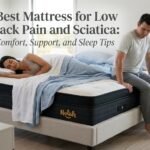 Best Mattress for Low Back Pain and Sciatica